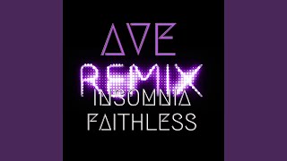 Insomnia Faithless - Ave