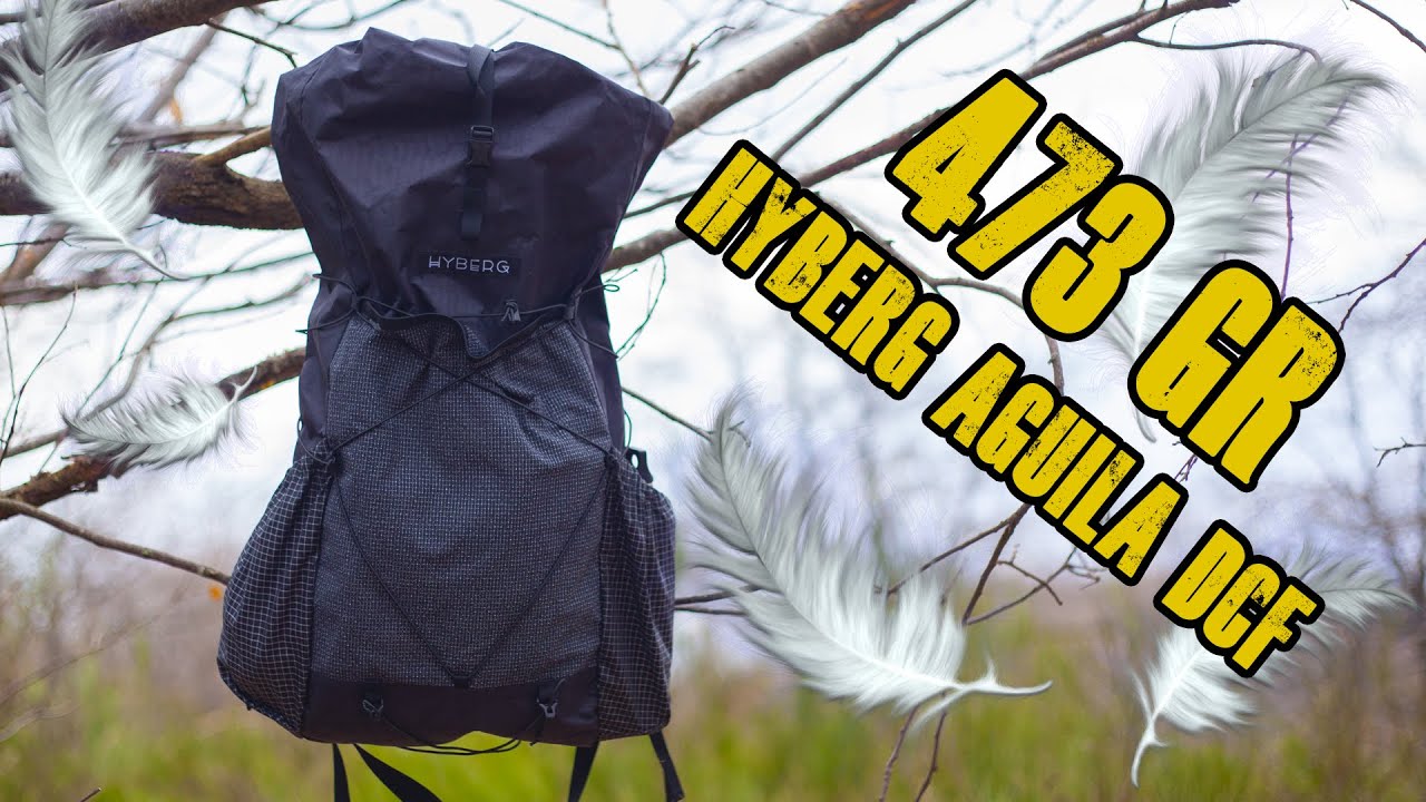 Trekking backpack Ultralight Hyberg Aguila DCF - YouTube Trekking backpack Ultralight Hyberg Aguila DCF - YouTube