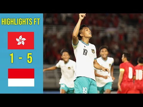 🔴 HIGHLIGHTS FT HONGKONG VS INDONESIA, KUALIFIKASI PIALA ASIA U20 2023