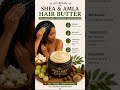 ✨ DIY Shea &amp; Amla Hair Butter for Natural Hair ✨ #diyskincare de de #naturalskincare novo