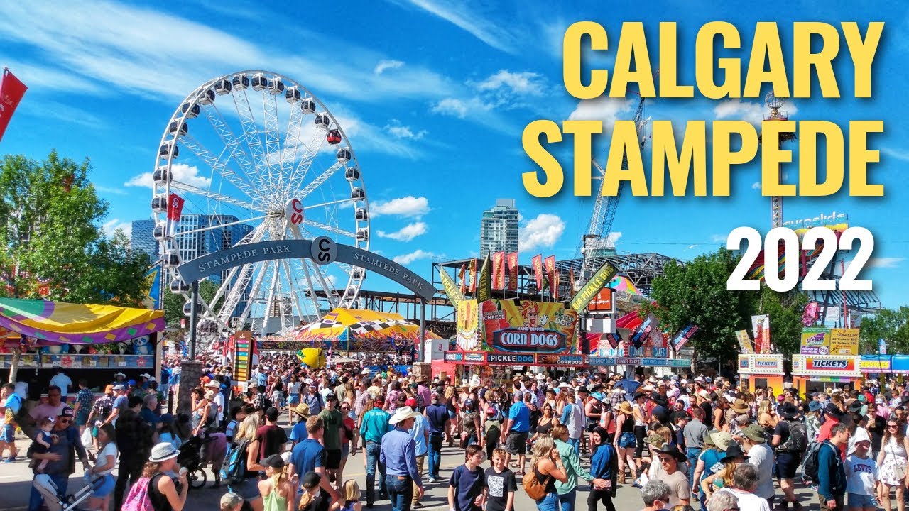 Calgary Stampede 2022 YouTube