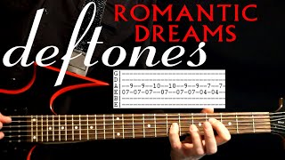 Deftones Romantic Dreams Guitar Lesson / Guitar Tabs / Guitar Tutorial / Guitar Chords / Cover Resimi