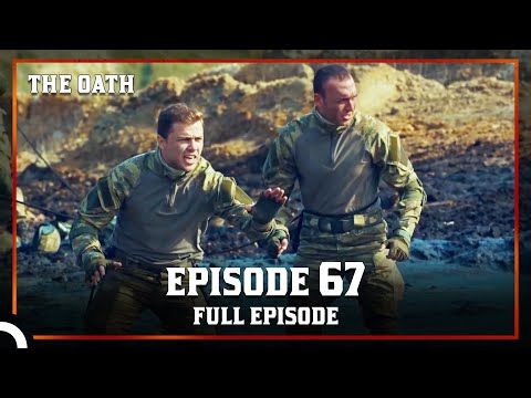 The Oath | Episode 67