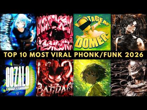 🎵🔥🎵 TOP 10 MOST VIRAL PHONK/FUNK 2026 🎵🔥🎵 PLAYLIST