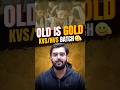 Old is Gold Batch for KVS & NVS 2025