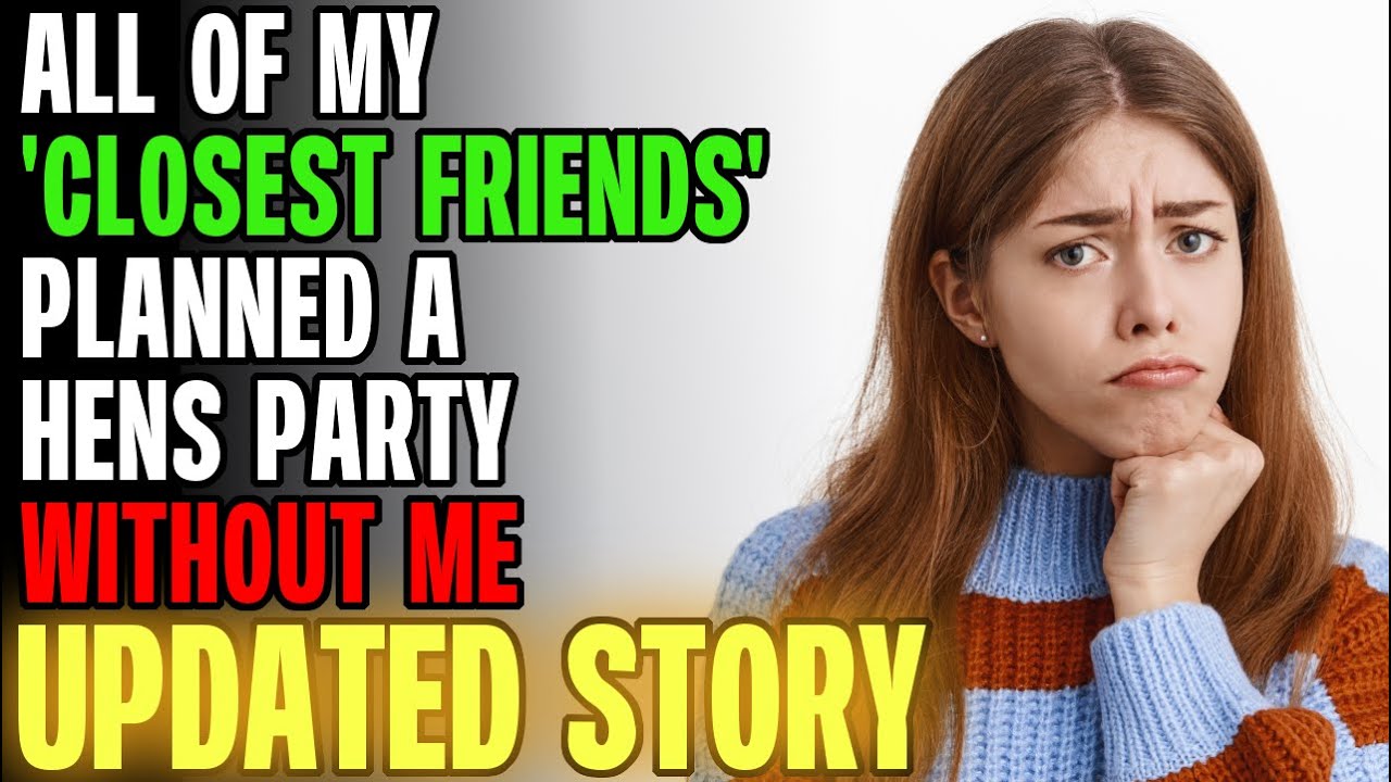 Все мои «самые близкие друзья» запланировали девичник БЕЗ МЕНЯ... | Чтение историй Reddit