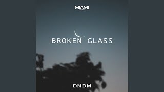 Broken Glass