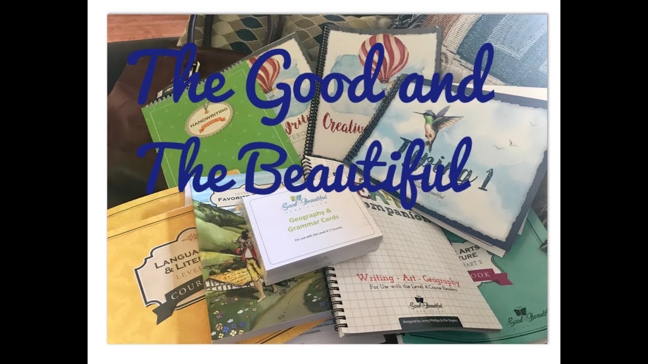 Inside look the good and the beautiful curriculum youtube