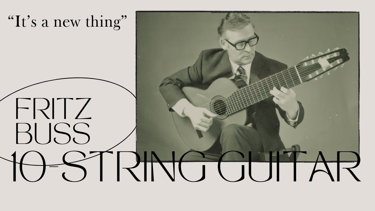 Fritz Buss on the 10-string Guitar of Narciso Yepes – from my documentary A Meeting of Minds (2026)