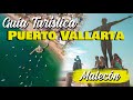 Todo lo que puedes disfrutar en el Malecón #PuertoVallarta | Guía Turística del Malecón 😻🌊