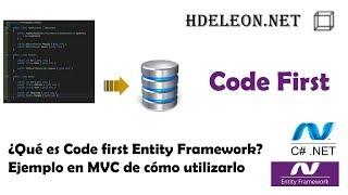 Que es code first en Entity Framework Ejemplo en C de como utilizarlo C Net Core