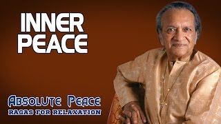 Inner Peace | Pandit Ravi Shankar | ( Ragas For Relaxation - Absolute Peace ) | Music Today screenshot 5
