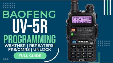 Mastering The Baofeng Uv-5r: Step-by-step Guide To Programming With Chirp 2024