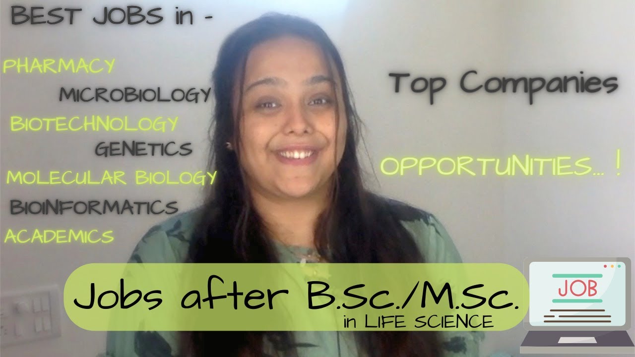 Jobs After B.Sc./M.Sc. in LIFE SCIENCE LIFE SCIENCETASTIC jobsinindia biotechnology 