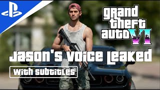 GTA 6 - Jason Clear Voice with Subtitles [USA][ENG]