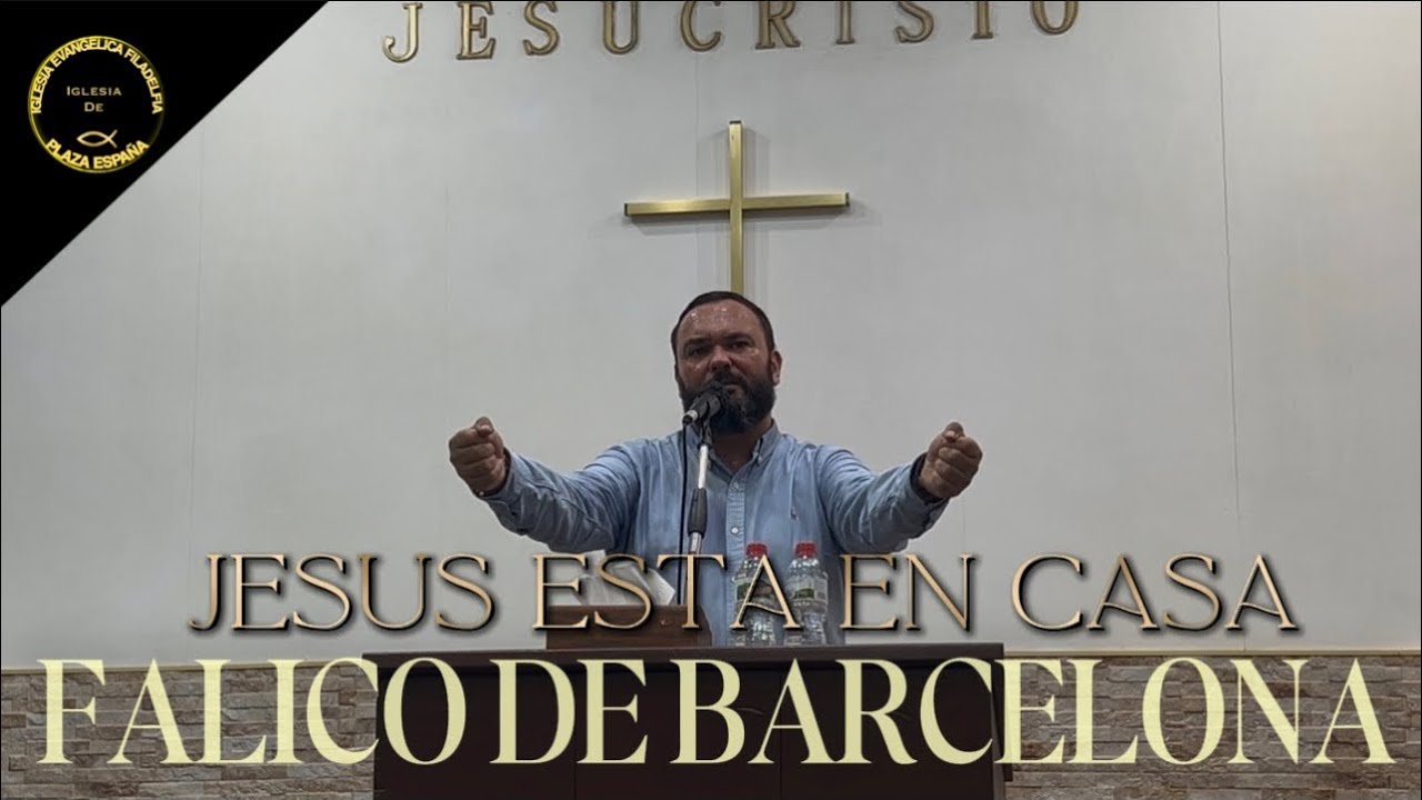 FALICO DE BARCELONA|TEMA:JESUS ESTA EN CASA|IGLESIA DE PLAZA ESPAÑA|30/11/2025|