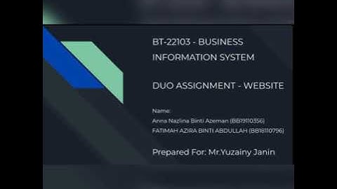 WEBSITE ?? - DUO ASSIGNMENT | BT22103 BUSINESS INFORMATION SYSTEM | UMS 2-2019/2020