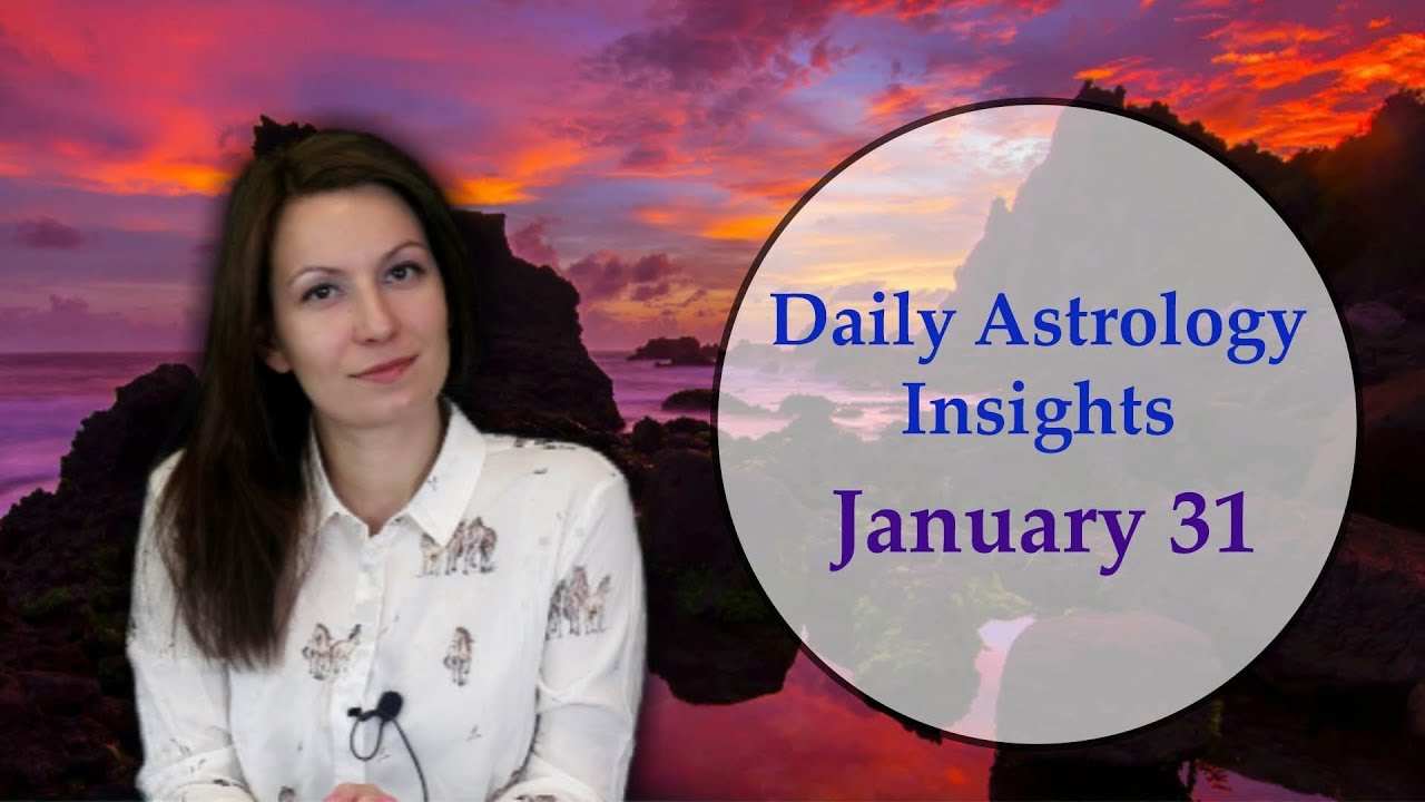 Daily Horoscope: January 31 | Attention! Lunar Eclipse!