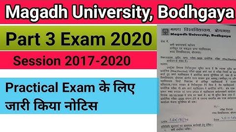 Magadh University Part 3 Exam 2020 Practical से जुडी जरुरी जानकारी ।MU Part 3 Practical Exam 2020
