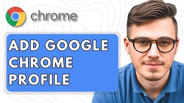 How To Add Google Chrome Profile [2025 Guide]