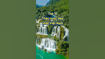 Top 10 thác nước đẹp nhất Việt Nam | Bạch Hoàng Travel #thac #waterfalls #dulichvietnam