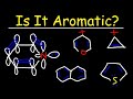 Aromatic, Antiaromatic, or Nonaromatic - Huckel's Rule - 4n+2 - Heterocycles