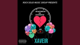 Video thumbnail of "XAVEIR - WHAT U NEED"