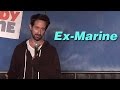 Ex-Marine (Stand Up Comedy)