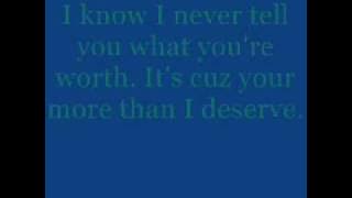 (Christian) Kane- More than I deserve lyrics