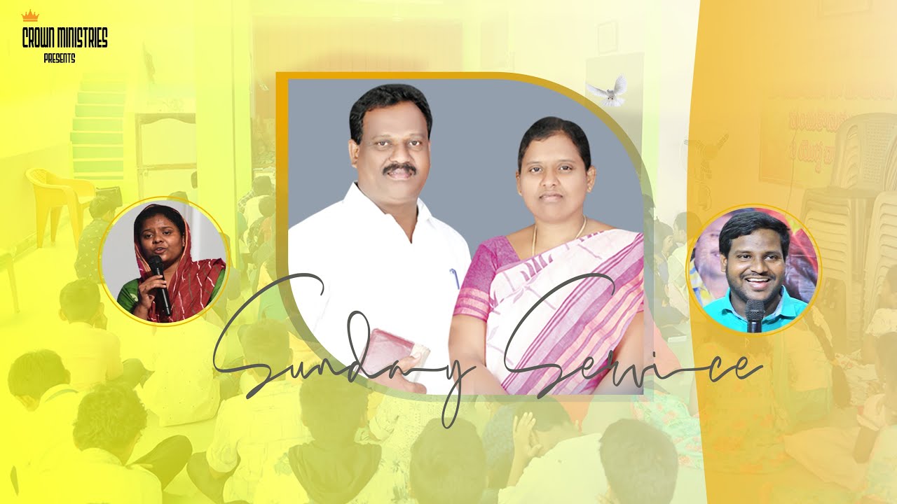 🛑ఆదివారం ఆరాధన ప్రత్యక్షప్రసారం |CROWN CHURCH | GANNAVARAM | Pastor A ...