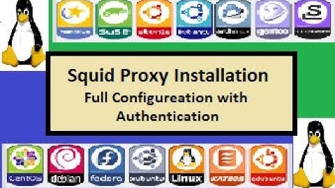 Squid Proxy Installation Full Configuration with Authentication