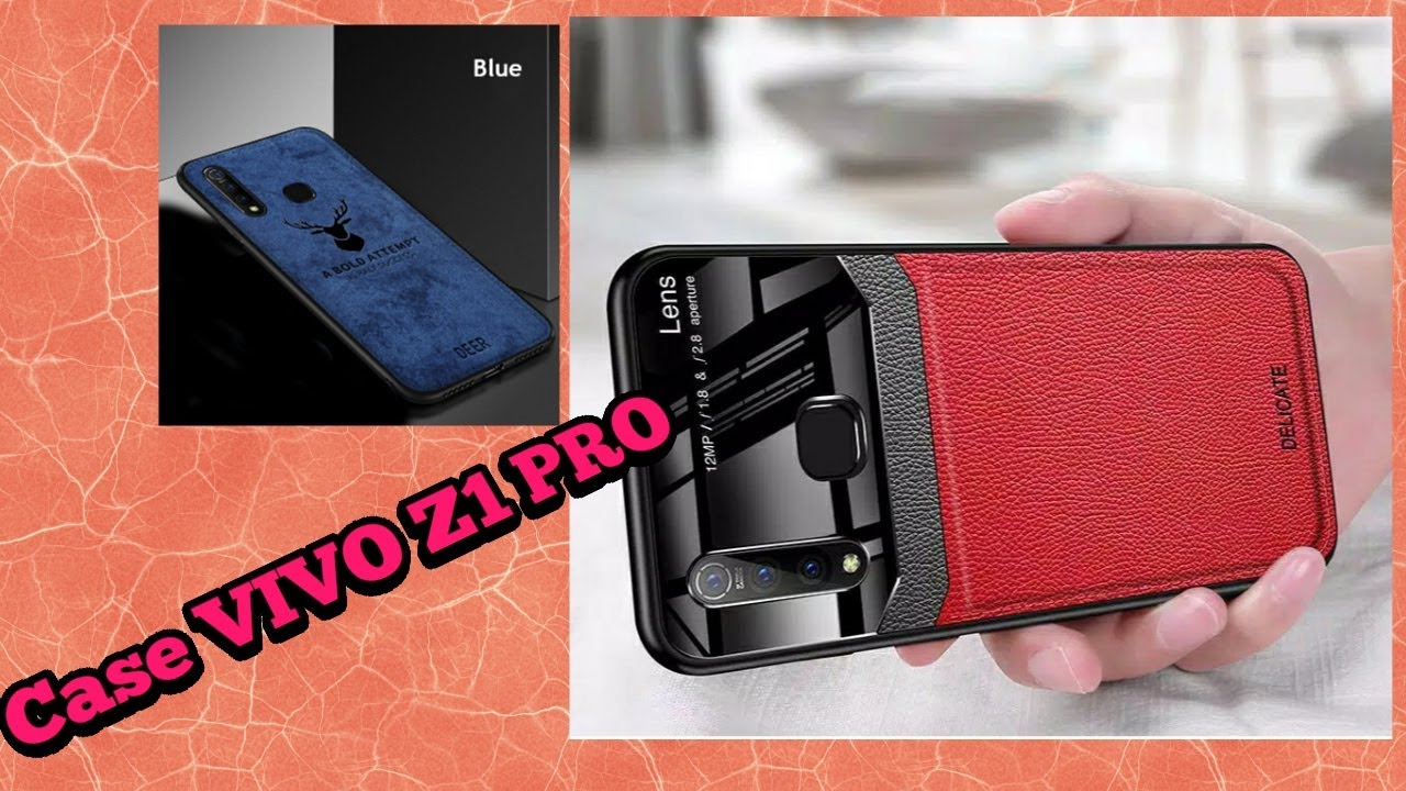 Case Hybrid Soft Tpu Leather Tempered Glass Vivo Z1 Pro Youtube 