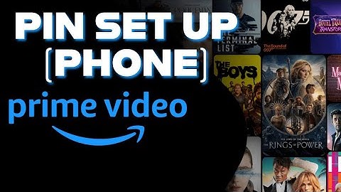 How to Set Up Amazon Prime Video PIN 2025?