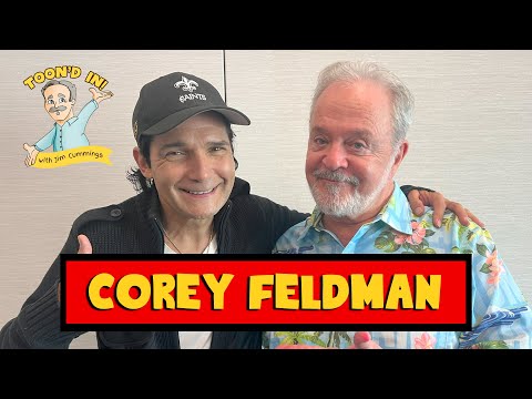 Jim Cummings & Corey Feldman | Toon'd In! Podcast