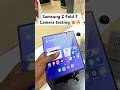 Samsung Z Fold 7 🤯🔥 Camera Dekho iska ⚡️
