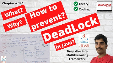 # 140 Deadlock in Java Multithreading | Java - Thread Deadlock | Deadlock | java 8 |Java| RedSysTech