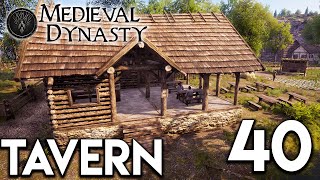 Medieval Dynasty Lets Play - Tavern [SERIES FINALE!] E40