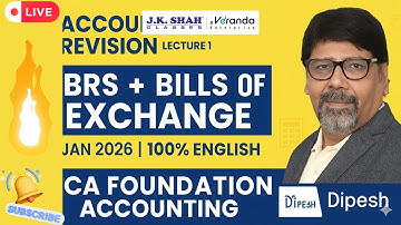 CA Foundation Accounting Revision Lecture 1 |BRS + Bills of Exchange | Jan 2026 | 100% English