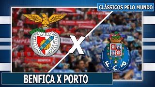 Clássicos pelo mundo #18: Benfica x Sporting