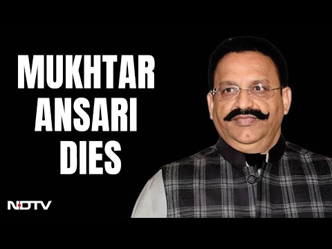 Mukhtar Ansari Death | Gangster-Politician Mukhtar Ansari Dies Of Cardiac Arrest At 63 - NDTV