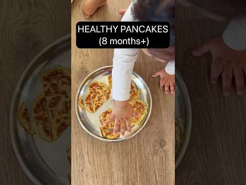 3 Healthy Pancakes for Babies 8 Months+ No Sugar No Salt Baby Food Ideas