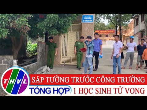 Video Sập tường trước cổng trường, 1 học sinh tử vong - YouTube