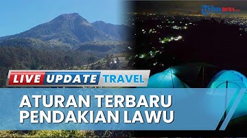 Pendaikan Lawu via Cemoro Sewu Dibuka Kembali 1 November 2022, Ada Aturan Baru yang Harus Dipatuhi