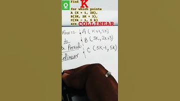 🚥 Find K for Collinear - 3️⃣ Points