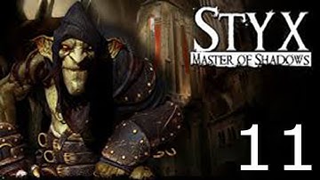 Styx Master of Shadows part 11 Ector