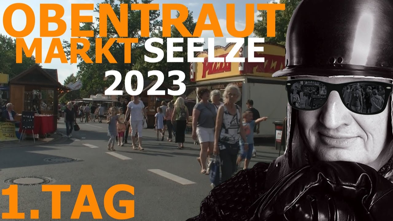 Obentrautmarkt Seelze 2023 | Impressionen  | (1. Tag)