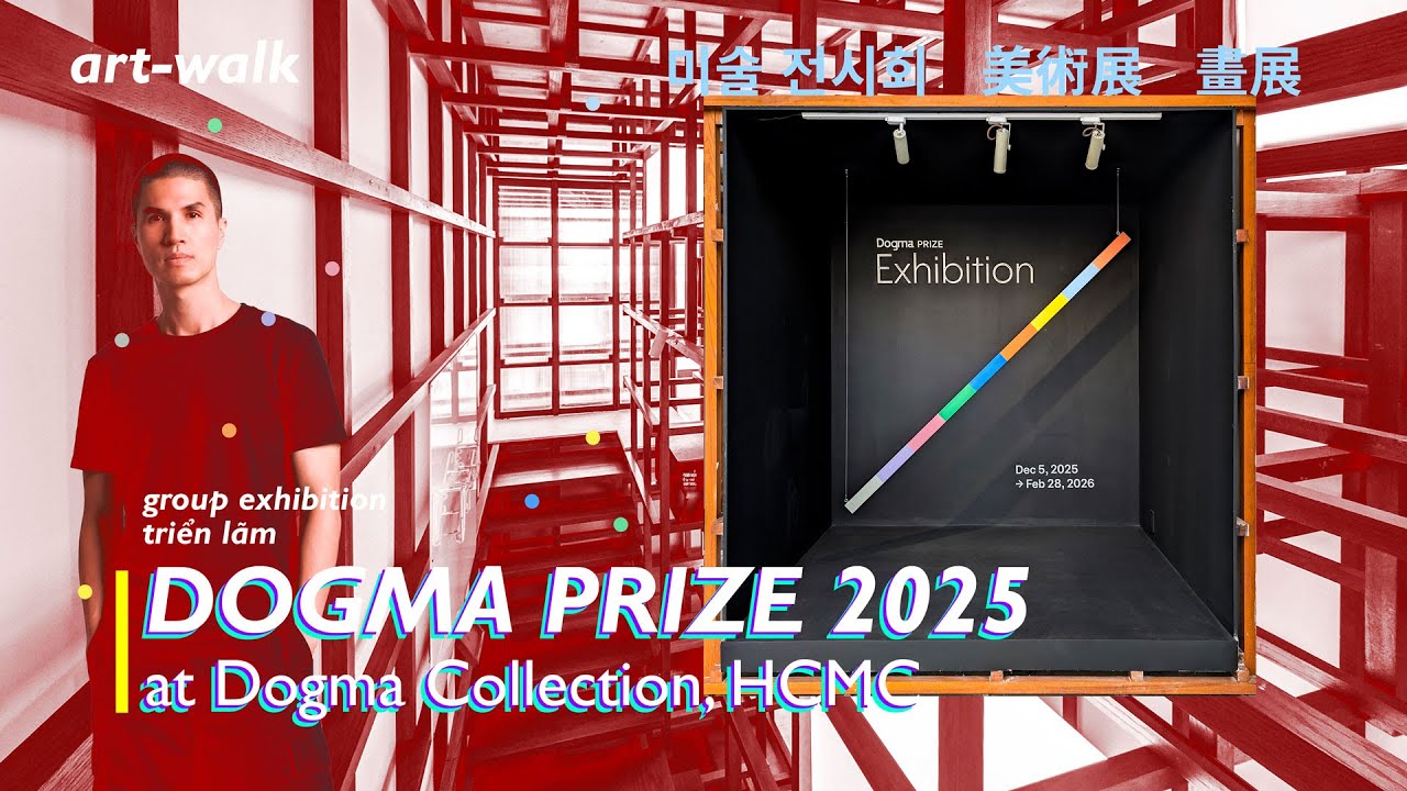 Dogma Prize 2025 Exhibition Tour | Inside the Dogma Collection [CC ...