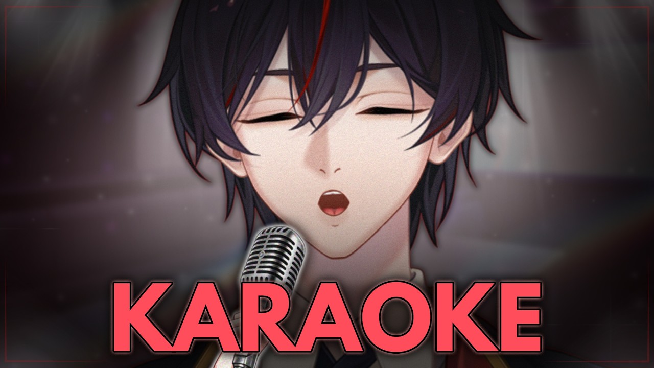 【 KARAOKE 】...