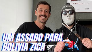 UM ASSADO PARA... BOLÍVIA ZICA | #20