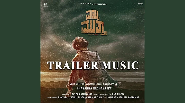 Trailer Music (From "Eltuu Muthaa") (Original Motion Picture Soundtrack)